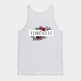 Flower Quote Art Tank Top